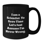 Funny Scientist Quote Black Coffee Mug Gifts for Scientist Friends Family - Additional