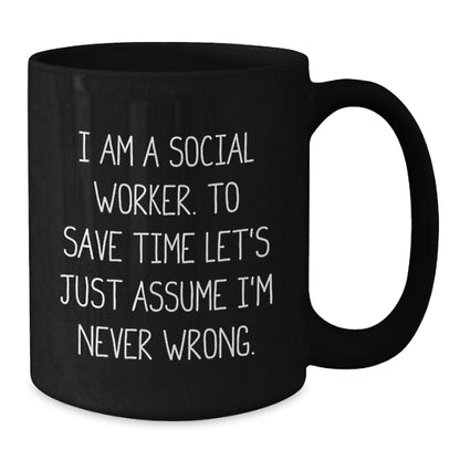 Funny Social Worker Gifts, Christmas Unique Gifts for Social Workers, I Am A Social Worker Coffee Mug - Additional