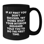 Funny Interior Designer Gifts from Friends, Unique Christmas Unique Gifts for Interior Designer Men, Black Coffee Mug for Interior Designer Enthusiasts