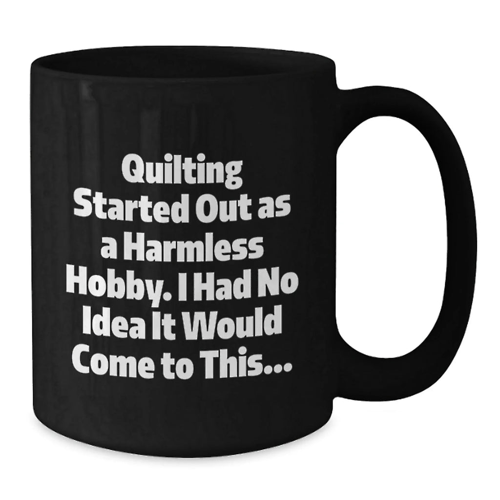 Quilting Gifts for Men, Funny Black Coffee Mug, Graduation Unique Gifts from Family