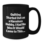 Quilting Gifts for Men, Funny Black Coffee Mug, Graduation Unique Gifts from Family
