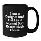 Designer Dad Funny Black Coffee Mugs Gifts for Him Christmas Unique