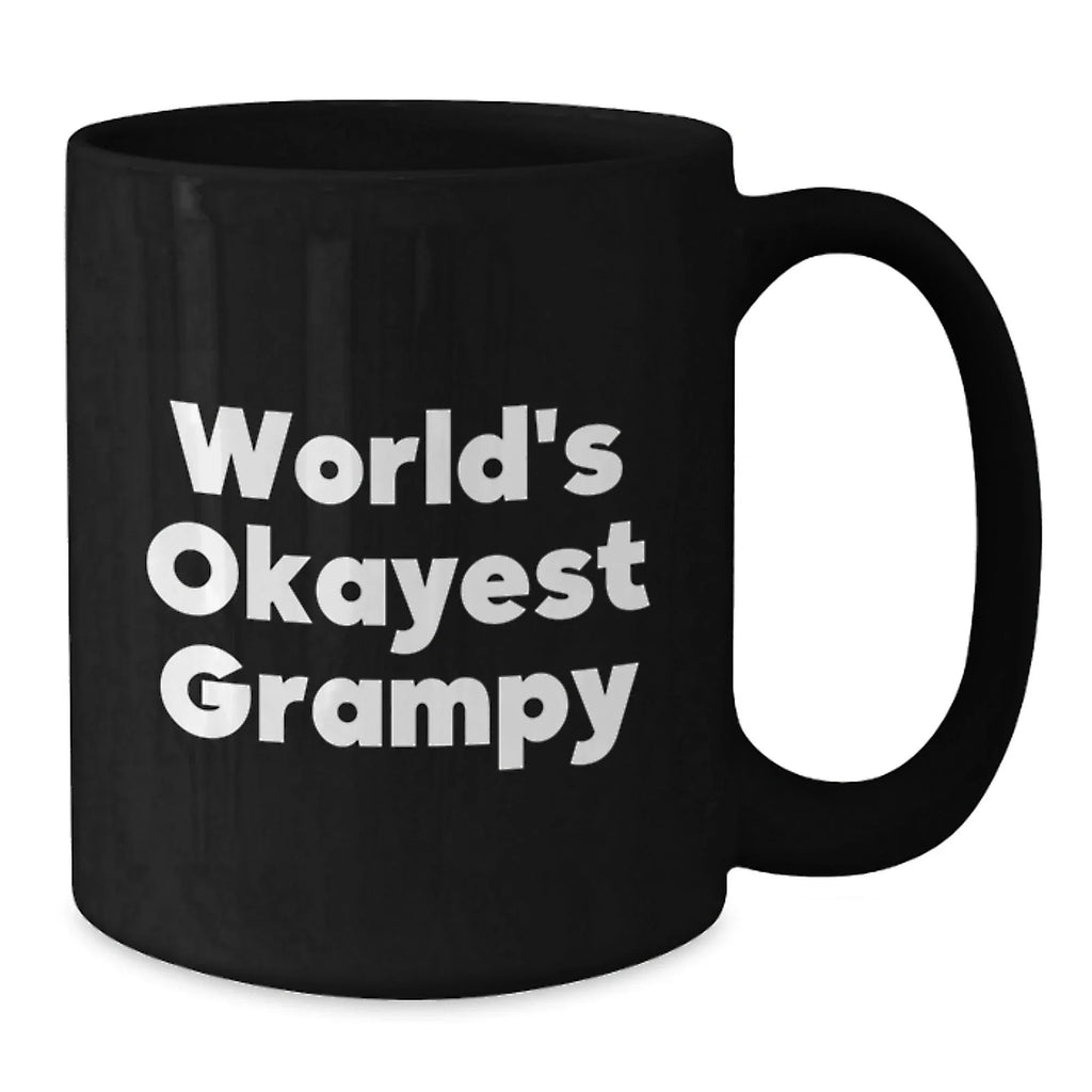 Funny Grampy Gifts, World's Okayest Grampy Black Coffee Mug, Birthday Unique Gifts from Men to Grampy