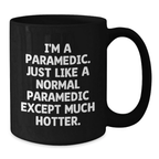 Funny Rescue Worker Graduation Gifts from Friends or Family - Rescue Worker Black Coffee Mug - I'm A Rescue Worker Except Much Hotter. - Additional