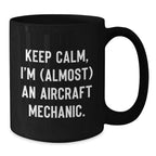 Aircraft Mechanic Gifts for Men, Funny Black Coffee Mug, Christmas Unique Gifts from Friends