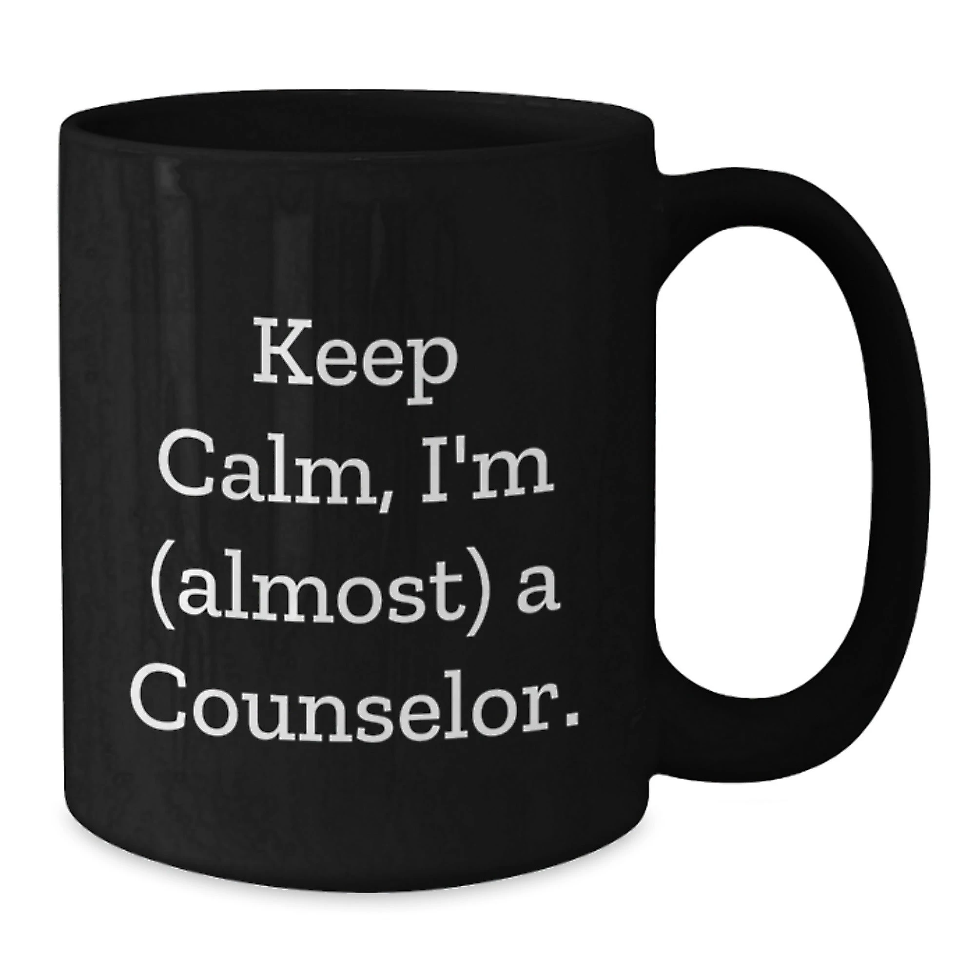 Funny Counselor Gifts from Friends, Black Coffee Mug for Counselor Men, Keep Calm I'm (almost) A Counselor Christmas Unique Gifts