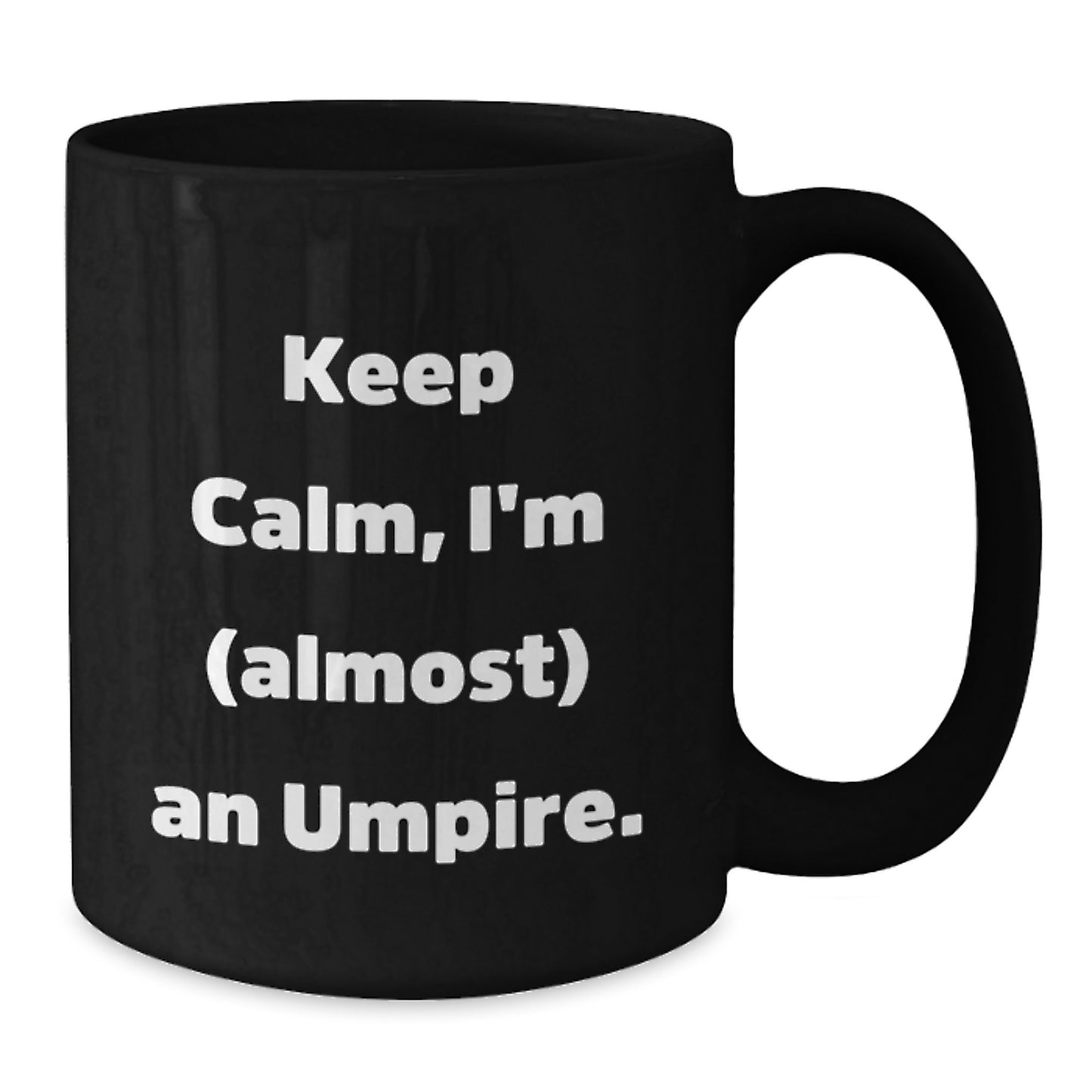 Funny Umpire Gifts from Friends for Umpire Enthusiast Black Coffee Mug - Additional