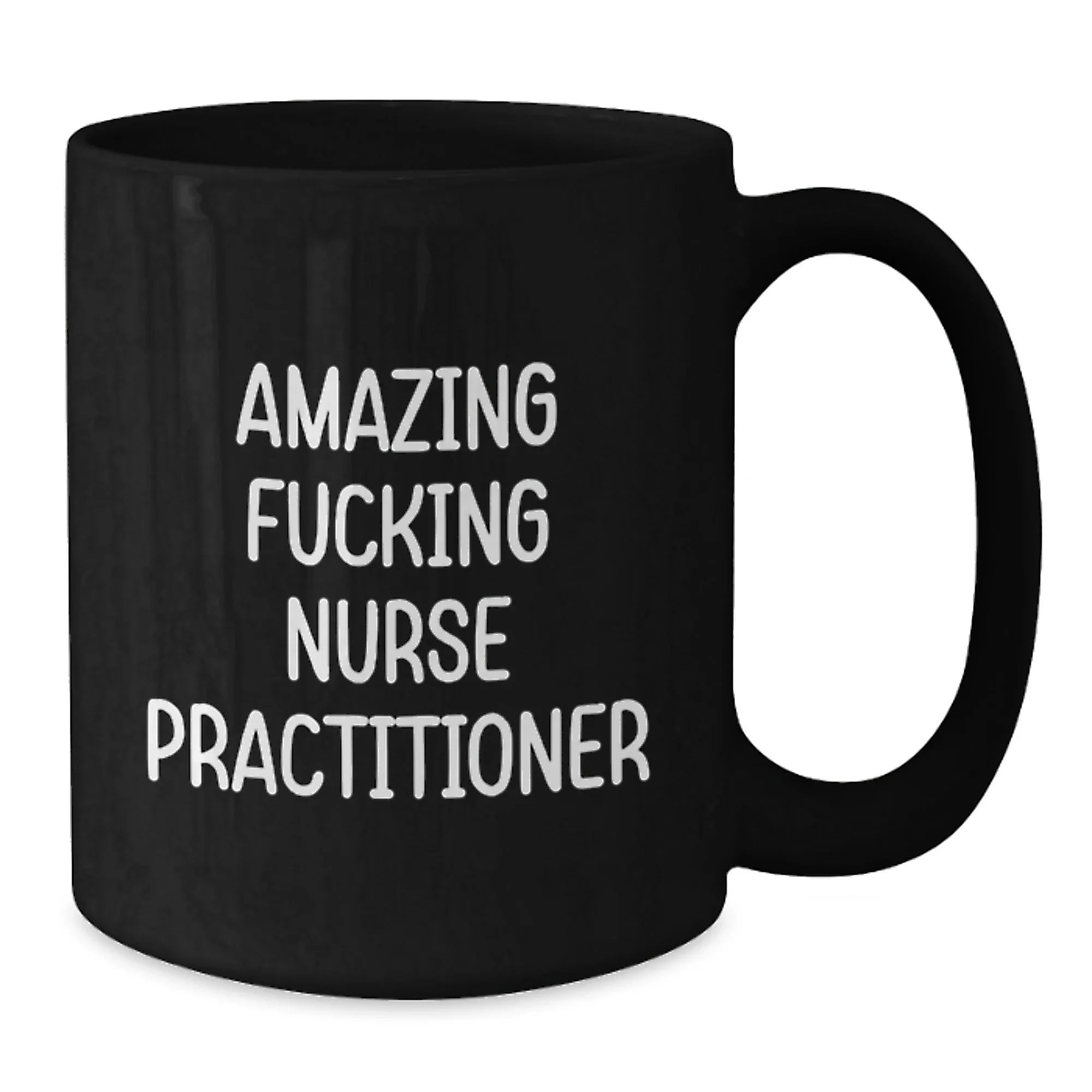 Funny Nurse Practitioner Gifts for Women, Black Coffee Mugs from Friends, Inspirational Quote, Amazing F--king Nurse Practitioner Christmas Unique Gifts