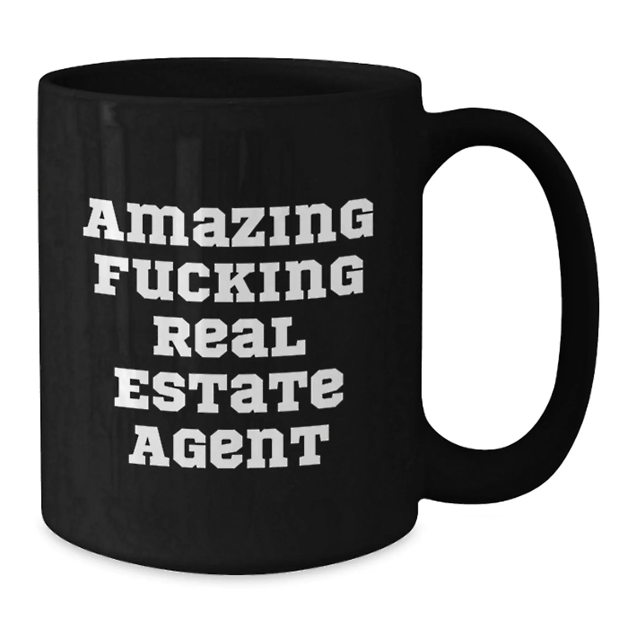 Funny Real Estate Agent Gifts for Him or Her - Black Coffee Mug, Gifts from [Men, Women, Coworkers, Family] - Inspirational Quote for Graduation, Unique Real Estate Agent Appreciation