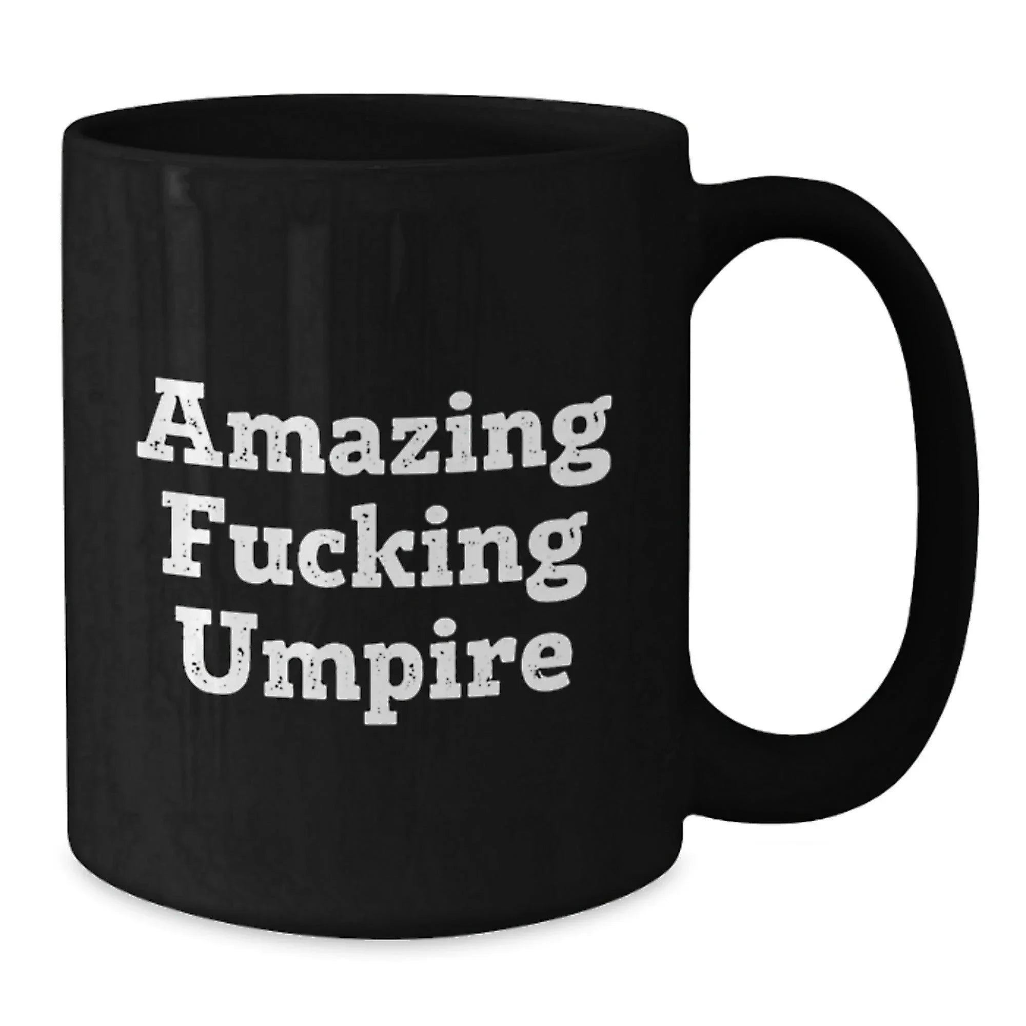Funny Umpire Gifts for Men - 'Amazing F--king Umpire' Black Coffee Mug, 11oz or 15oz, Christmas Unique Gifts from Friends to Lovers of Baseball