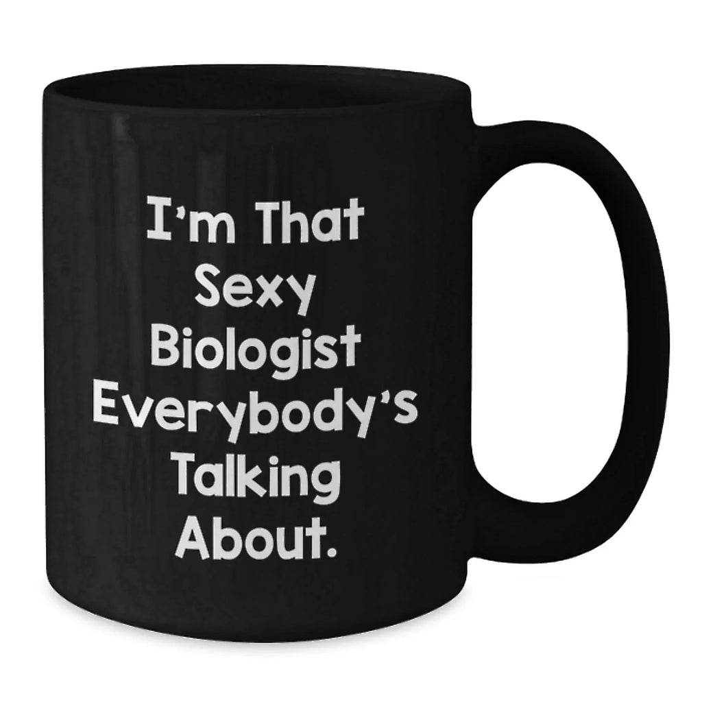 Funny Biologist Gifts from Friends for Biologist Lover Black Coffee Mug, Unique Christmas Unique Gifts from Family for Biologist