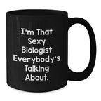 Funny Biologist Gifts from Friends for Biologist Lover Black Coffee Mug, Unique Christmas Unique Gifts from Family for Biologist
