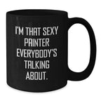 Funny Painter Gifts from Friends to Coworkers Black Coffee Mug for Painter Graduation Unique Gifts