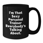 Funny Gift Ideas for Personal Trainer Men by Sexy Personal Trainer, Black Coffee Mug for Christmas Unique Gifts from Friends to Family