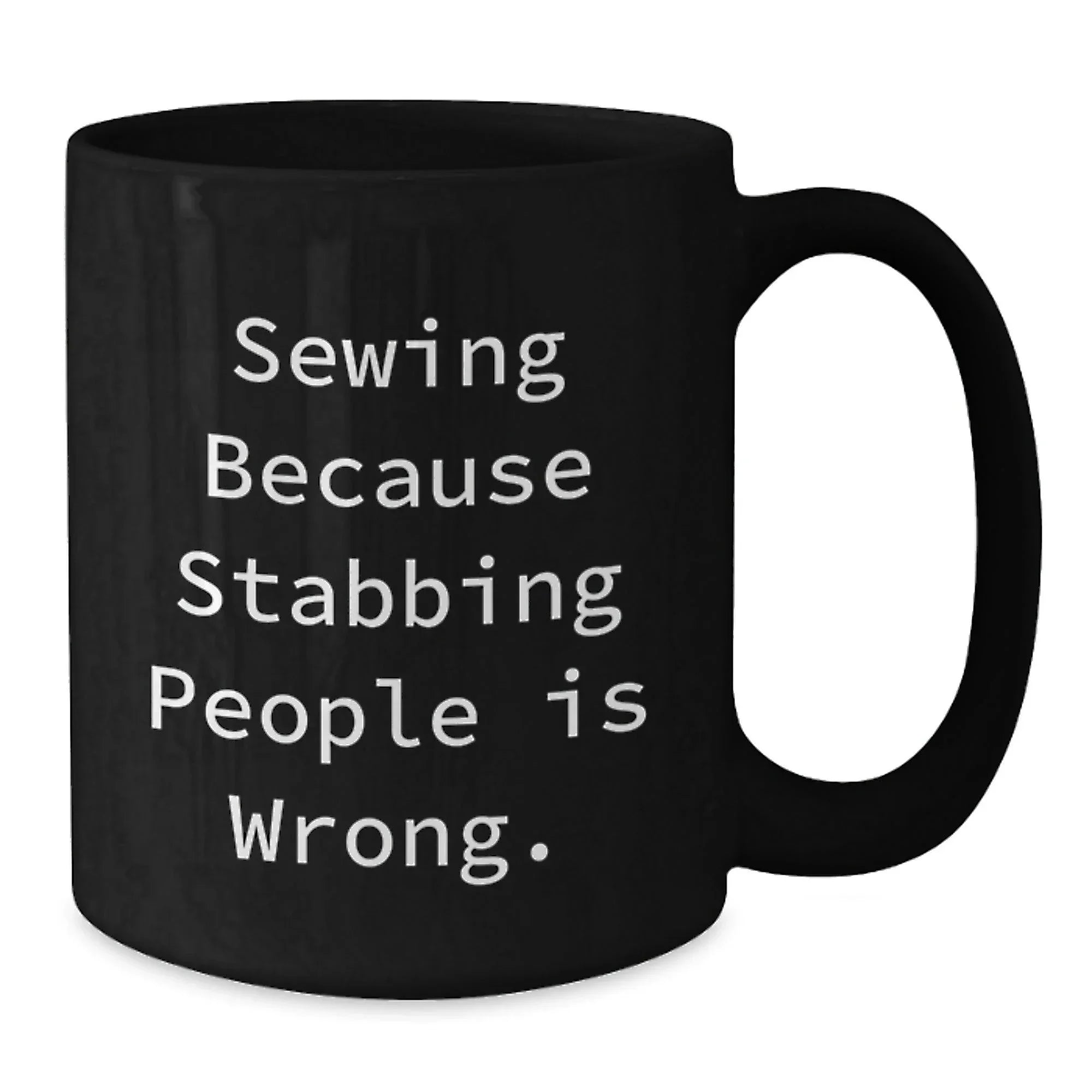 Sewing Humor Funny Birthday Unique Gifts from Friends for Sewing Enthusiasts Black Coffee Mug