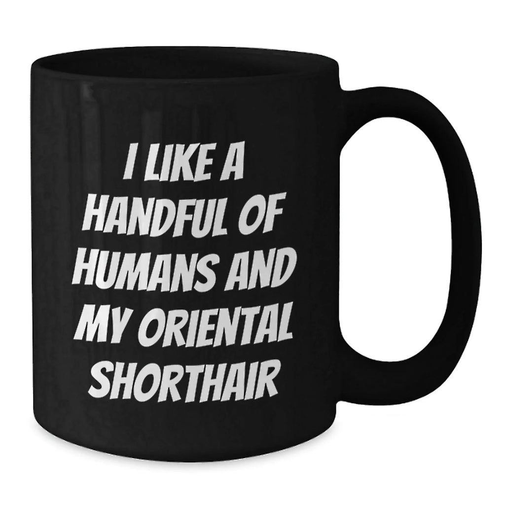 Oriental Shorthair Cat Lovers Funny Gifts from Friends for Birthday Unique Oriental Shorthair Cat Enthusiasts Black Coffee Mug