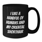 Oriental Shorthair Cat Lovers Funny Gifts from Friends for Birthday Unique Oriental Shorthair Cat Enthusiasts Black Coffee Mug