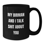 Funny Gifts for Birman Cat Lovers - Unique Black Coffee Mugs from Men to Dad on Father's Day - My Birman And I Talk Shit About You - Additional