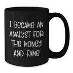 Funny Analyst Humor Black Coffee Mug Gifts for Men from Family, Unique Christmas Memorable Presents for Work Colleagues, Analyst Friends