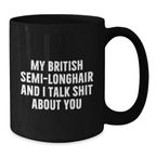 British Semi-Longhair Cat Lover Funny Gifts from Friends, British Semi-Longhair Cat Enthusiast Black Coffee Mug for Graduation Unique Gifts - Additional