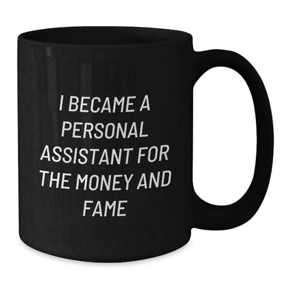 Funny Personal Assistant Gifts for Christmas Unique Black Coffee Mugs Gifts from Women to Men Friends Coworkers - Additional