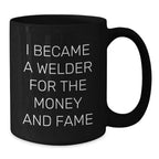 Welder Gifts Funny Quote Black Coffee Mugs Gifts from Friends for Birthday, Best Welder Mug, Unique Birthday Unique Gifts for Men, Funny Welder Mugs, Welder Birthday Unique Gift
