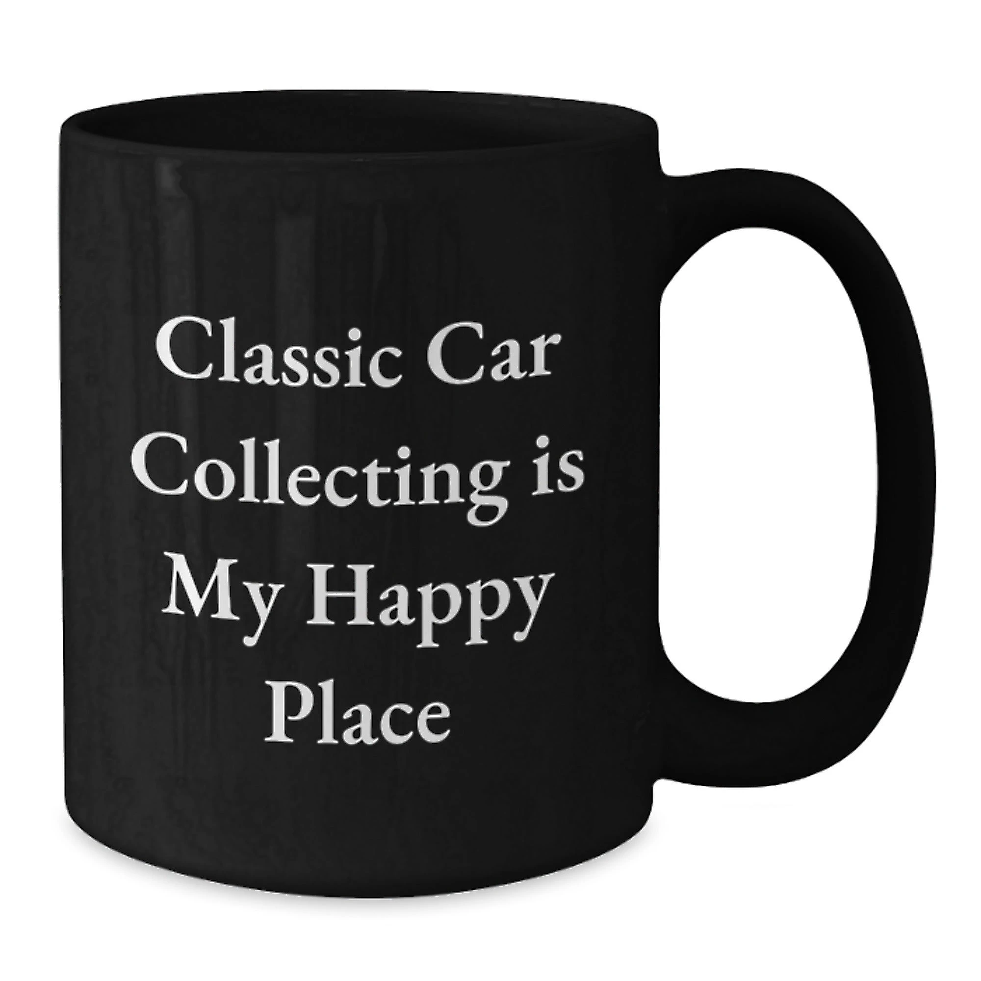 Classic Car Collecting Gifts for Mom Funny Coffee Mug 11oz Black - Additional