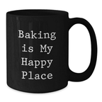 Baking Is My Happy Place Funny Quote Black Coffee Mug Gifts for Baking Enthusiasts Graduation Unique Gifts from Family Friends - Additional