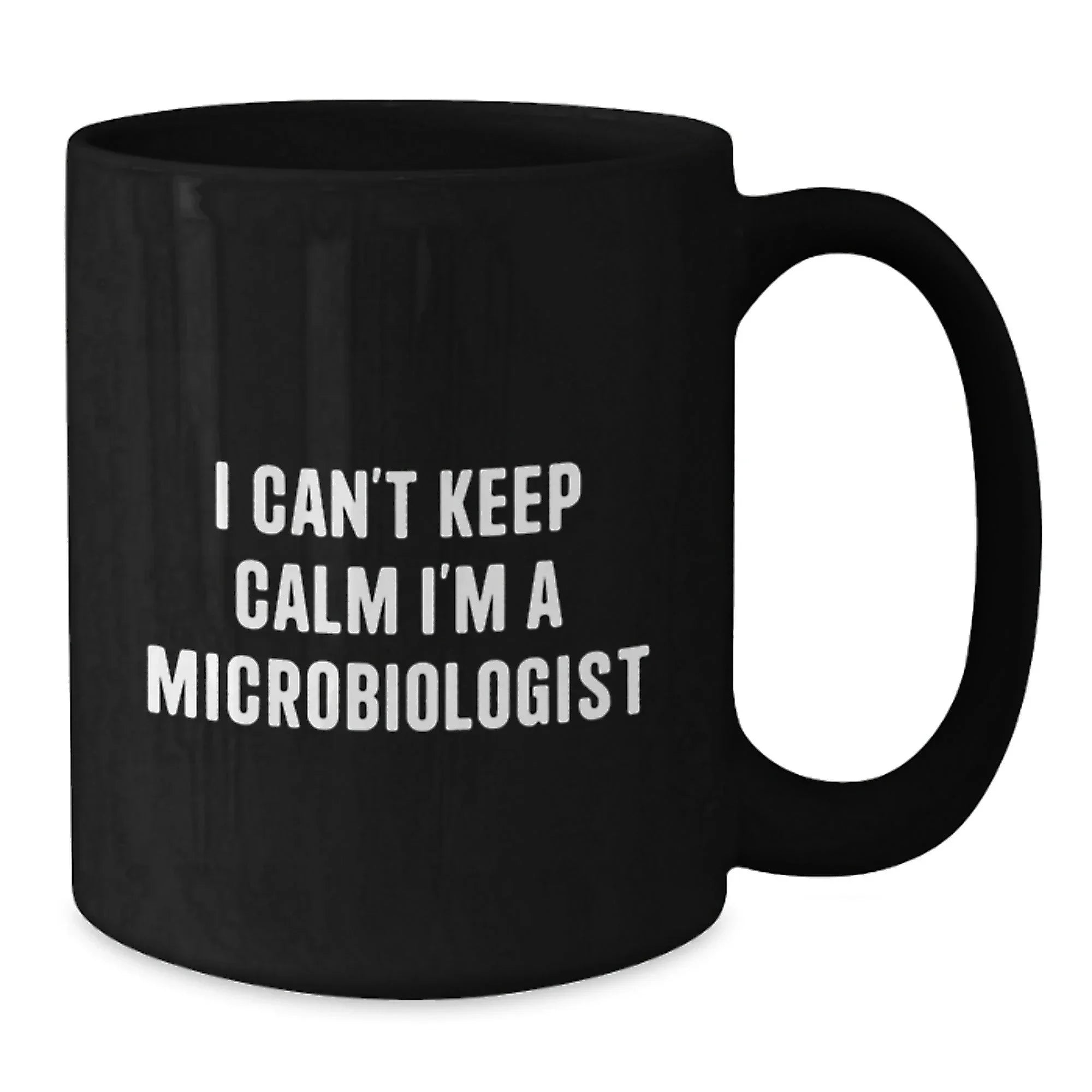 Funny I Can't Keep Calm Black Coffee Mugs for Microbiologist Christmas Unique Gifts from Friends and Family