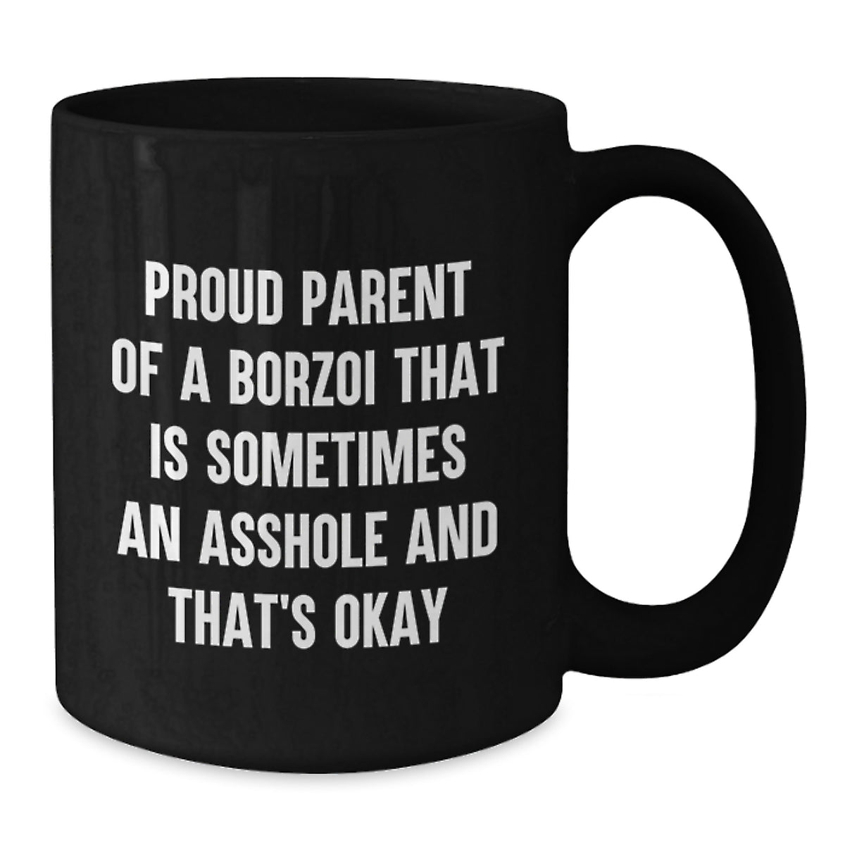 Christmas Gift for Her Humorous Borzoi Parent Coffee Mug Present - Additional
