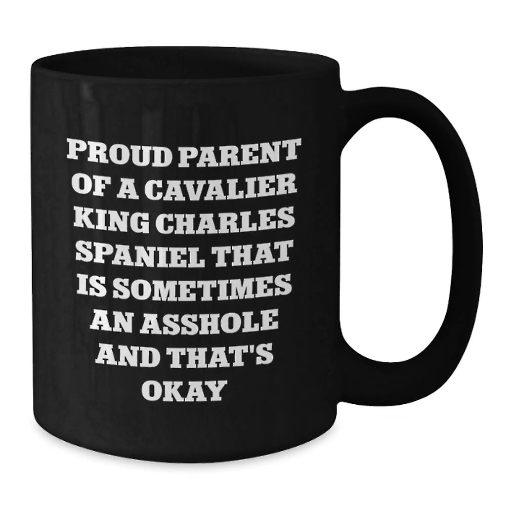 Funny Cavalier King Charles Spaniel Dog Gifts for Men, Women, Friends, and Family - Black Coffee Mugs for Graduation Unique Gifts from Proud Parents - Additional