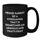Funny Chihuahua Dog Coffee Lover Gifts from Dad to Chihuahua Dog Parents on Father's Day Unique Black Coffee Mug - Additional
