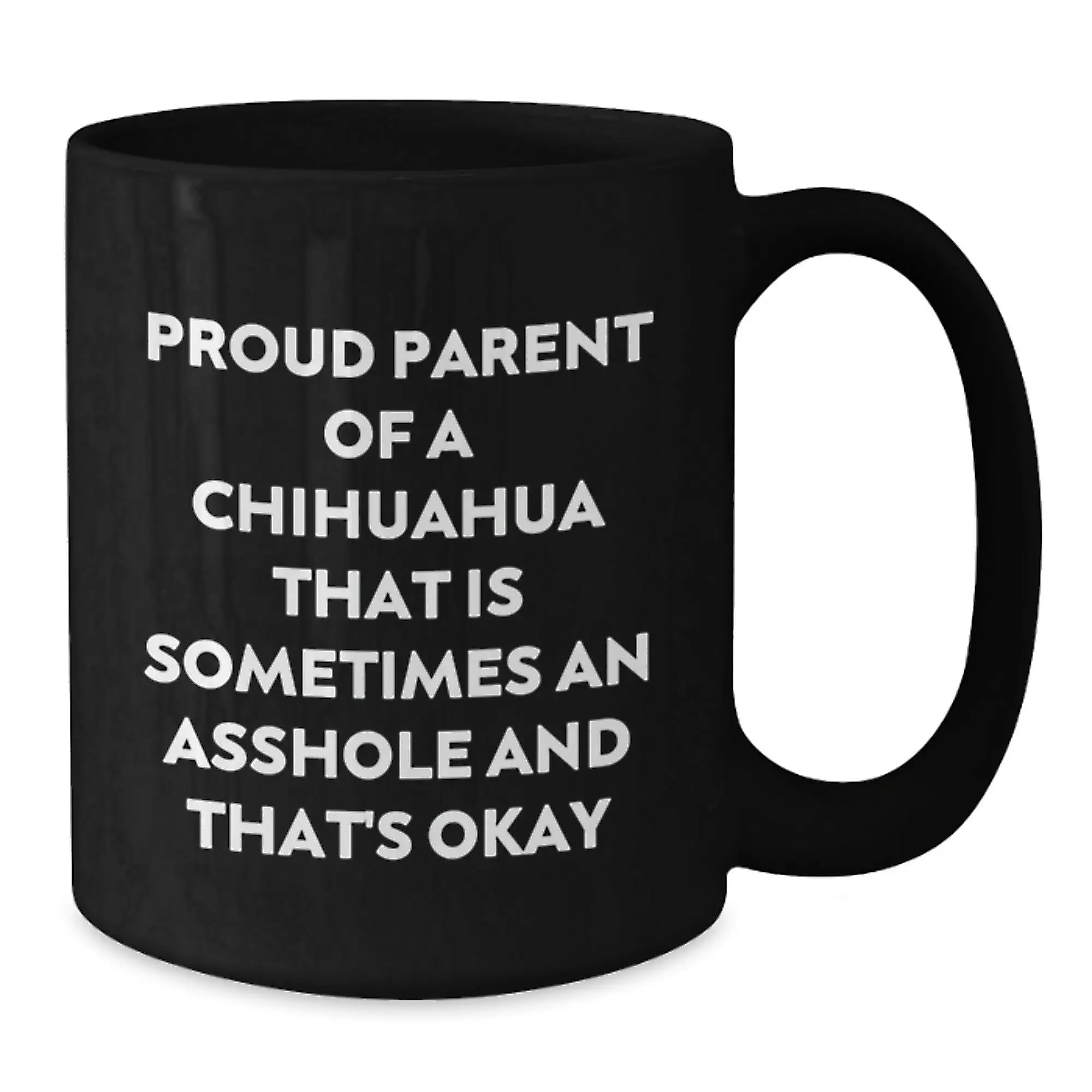 Funny Chihuahua Dog Coffee Lover Gifts from Dad to Chihuahua Dog Parents on Father's Day Unique Black Coffee Mug - Additional