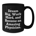 Funny Inspirational Quotes for Physicians, Unique Birthday Unique Gifts for Men, Women, Friends, Colleagues, and Family Members - Black Ceramic Coffee Mugs - Additional
