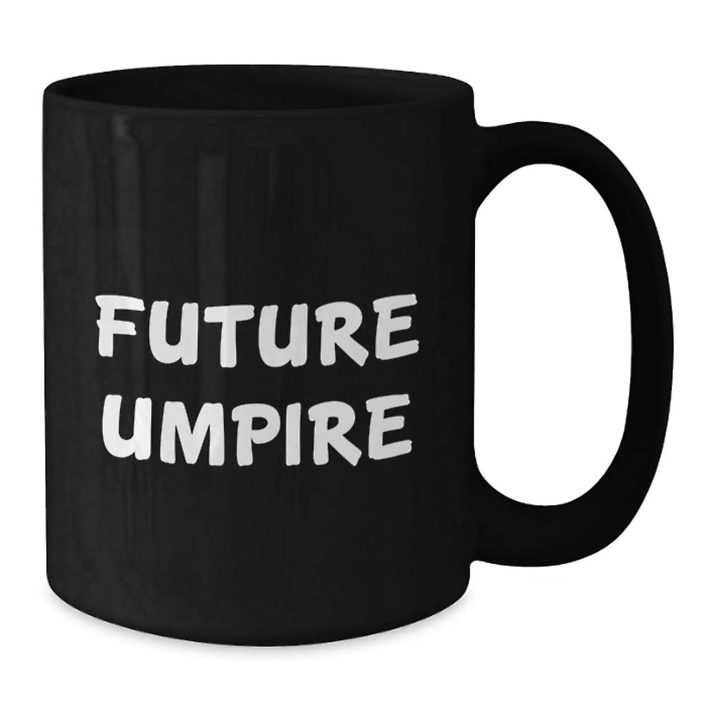 Unique Umpire Gifts for Future Umpires, Funny Black Coffee Mugs for Birthday Unique Gifts from Men to Umpire Friends - Additional