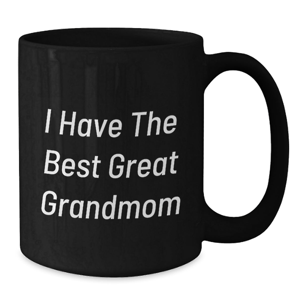 Christmas Gift for Her I Have The Best Great Grandmom Present Coffee Mug - Additional