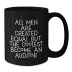 Funny Auditor Quotes Gifts from Men for Auditor Friends Black Coffee Mug Graduation Unique Gifts - Additional
