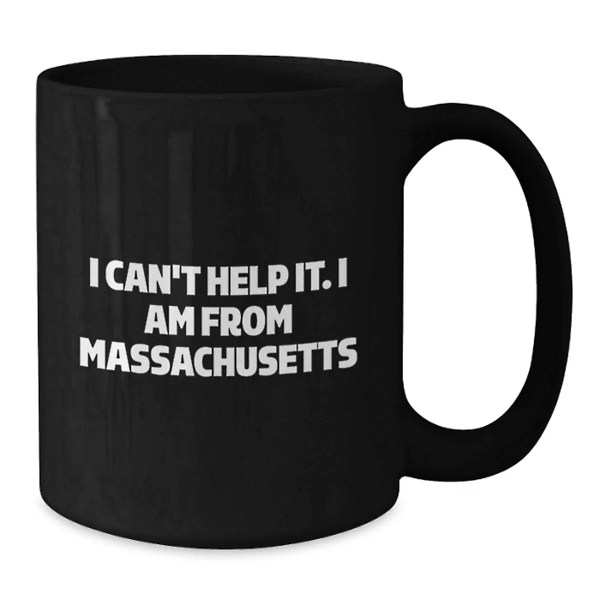 Massachusetts Black Coffee Mugs Funny Quote Gifts from Friends for Family Members