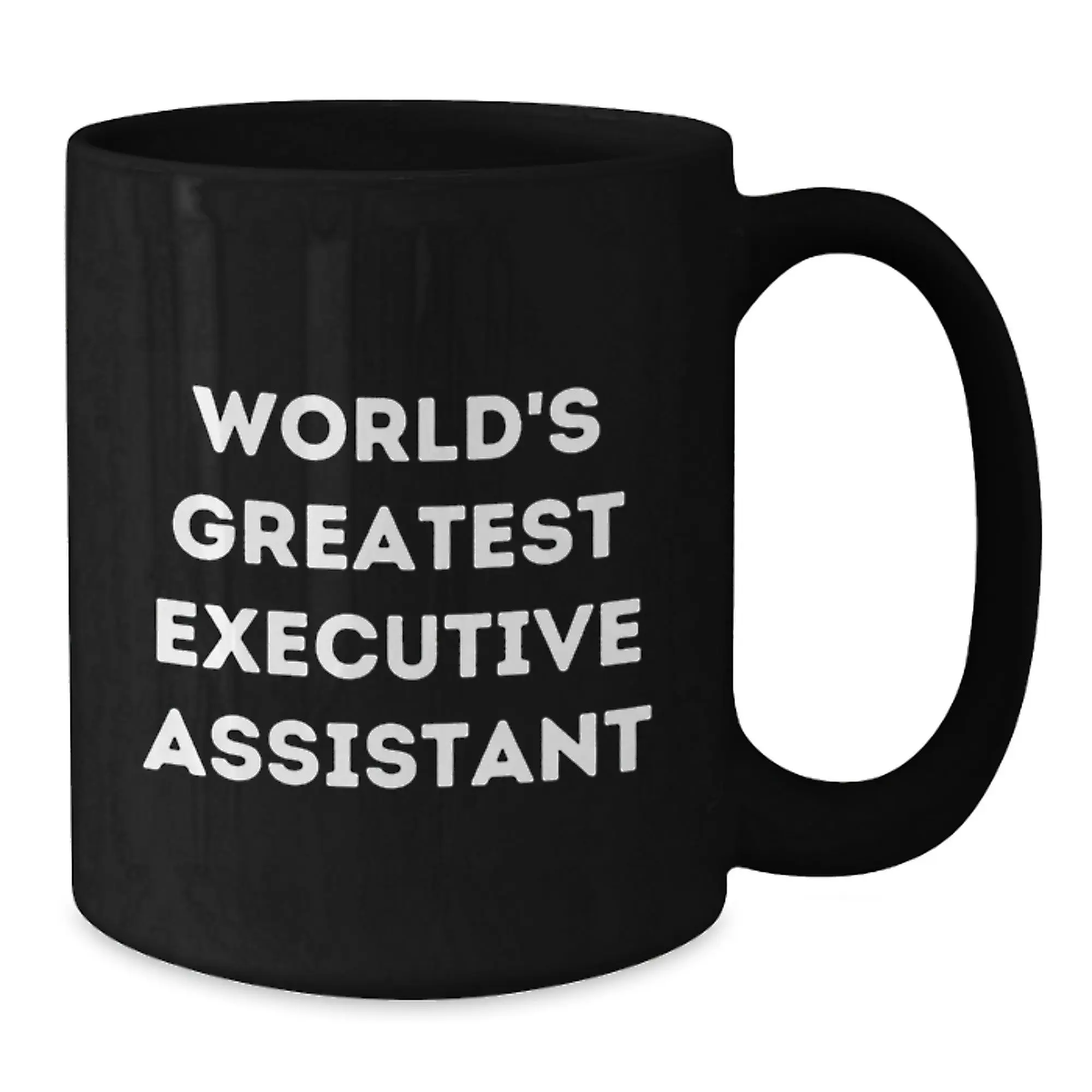 Unique Gifts for Executive Assistant, Funny World's Greatest Mug, Black Coffee Cup with Inspirational Quote, Perfect for Mother's Day from Family, Friends or Coworkers - Additional