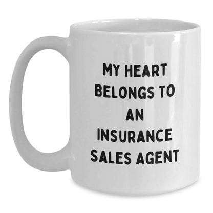 Funny Insurance Sales Agent Gifts from Friends and Family for Men or Women, White Coffee Mug with 'My Heart Belongs To An Insurance Sales Agent' Quote, Perfect for Christmas Unique Gifts - Main