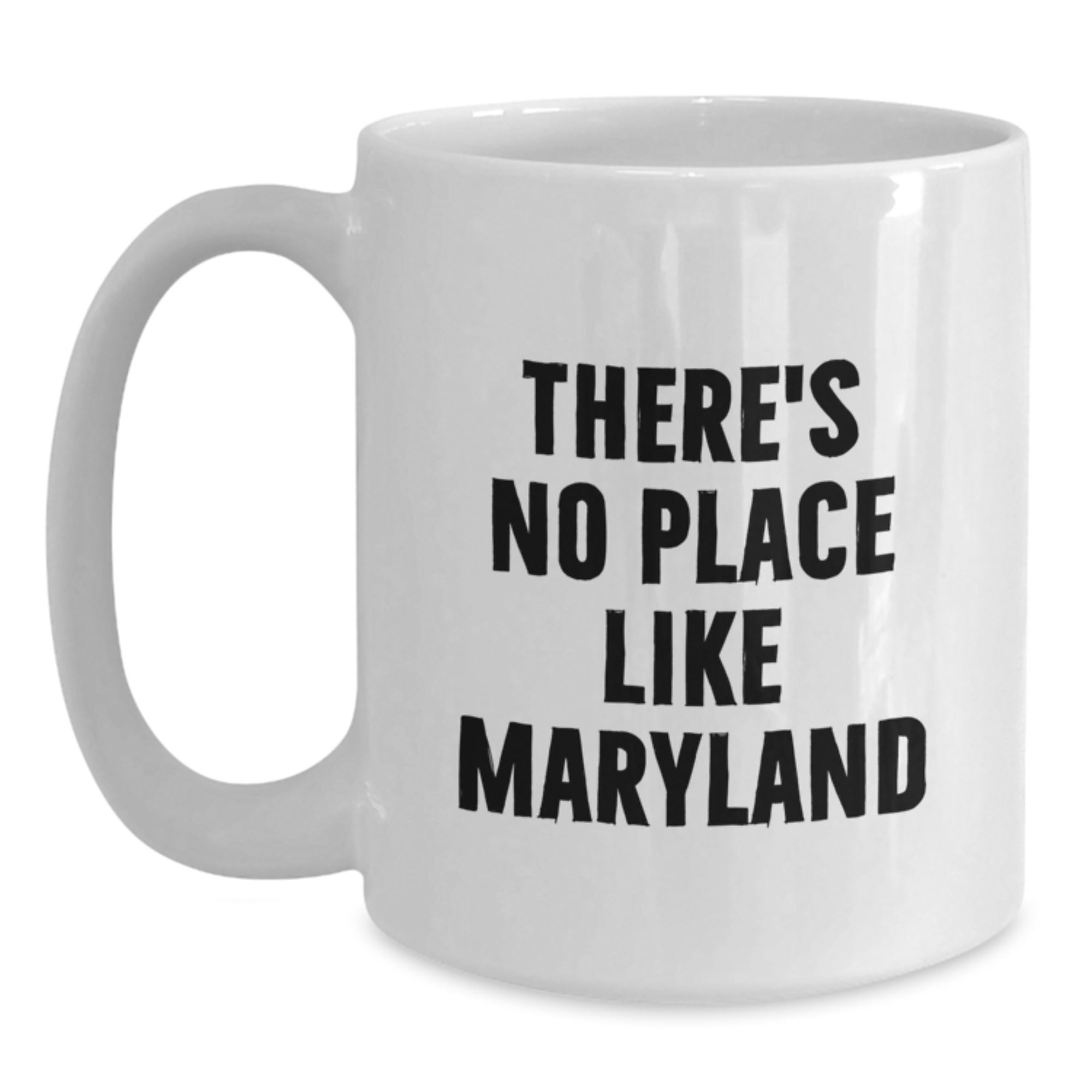 Maryland White Coffee Mug Funny Quote Gifts from Friends for Christmas - Main