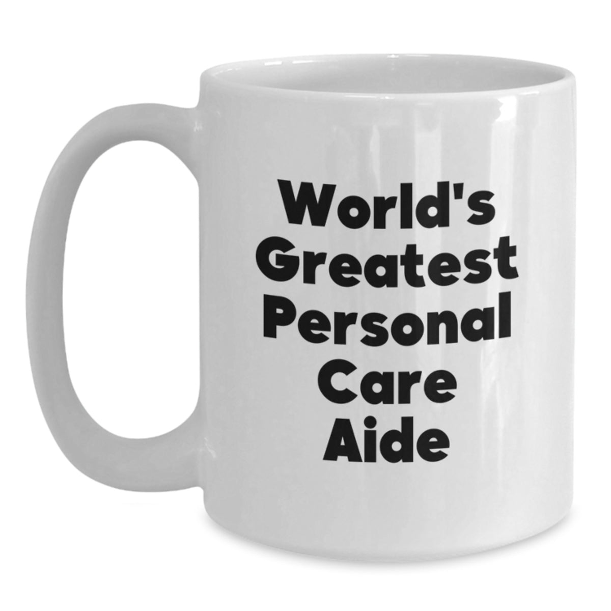 Personal Care Aide Gift for Him - World's Greatest Keepsake Coffee Mug - Main