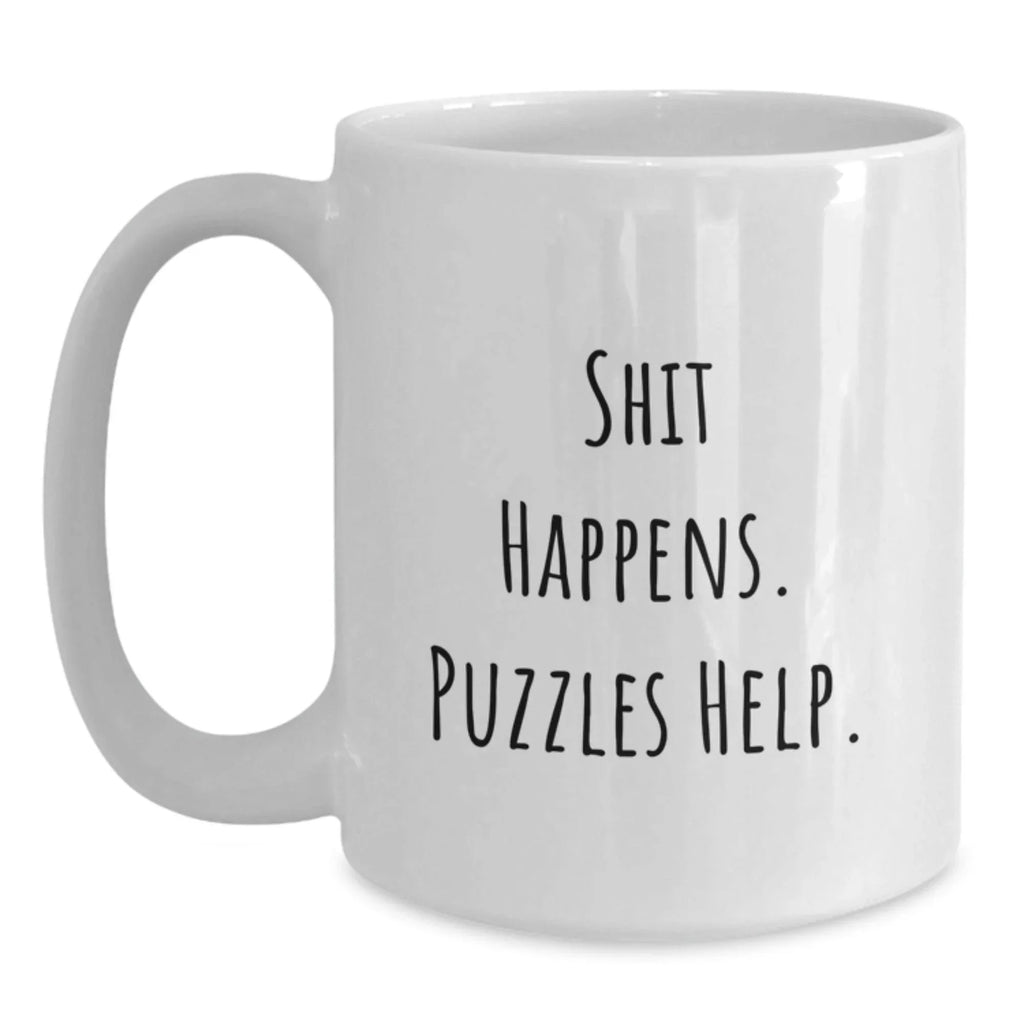 Funny Puzzles Gifts for Puzzles Lovers, White Coffee Mug for Birthday Unique Gifts from Friends