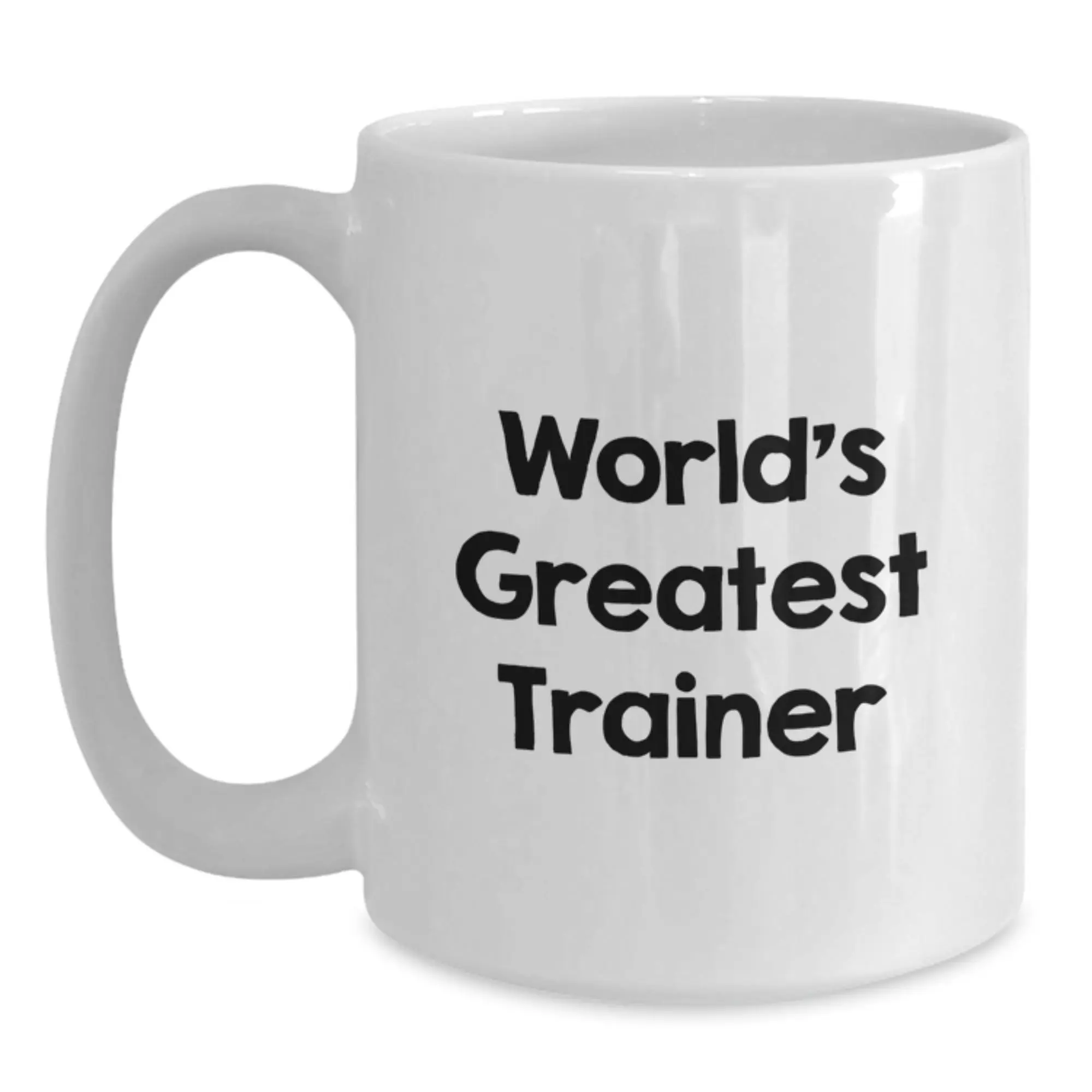 Funny Trainer Gifts, White Coffee Mug, World's Greatest Trainer Quote, Birthday Unique Gifts from Friends to Trainers - Main