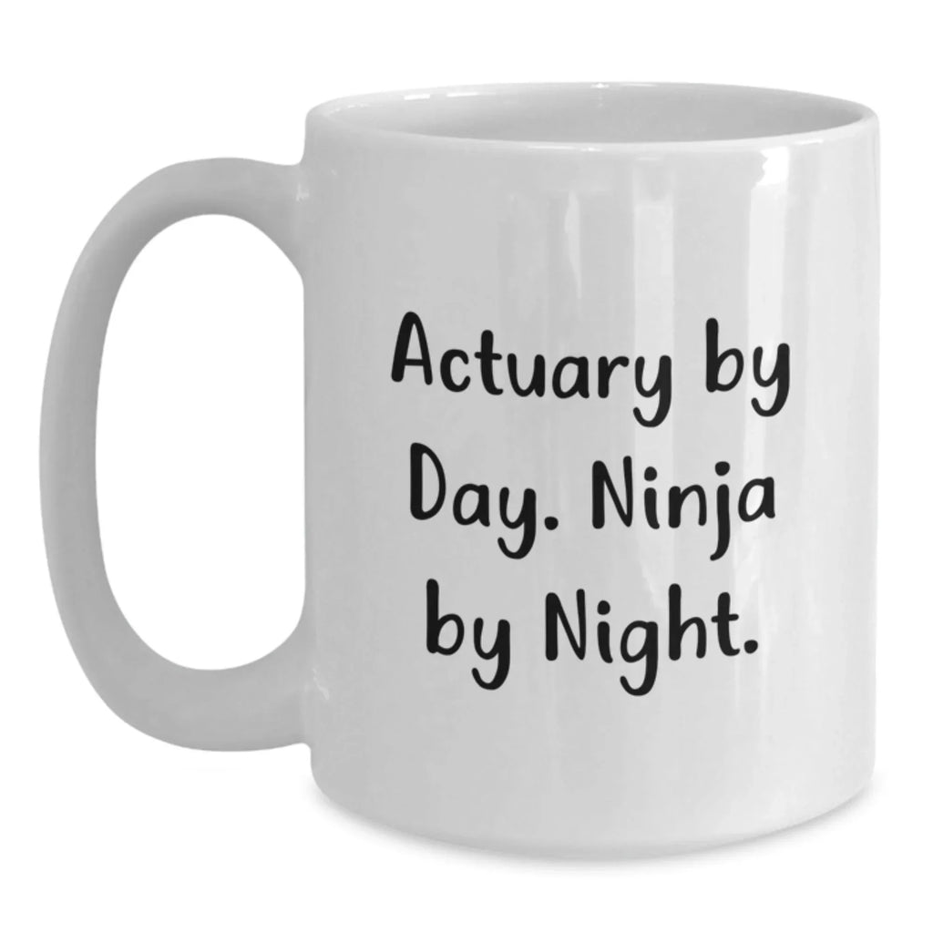 Funny Actuary White Coffee Mugs Gifts from Men to Actuary Friends at Christmas Unique Presents