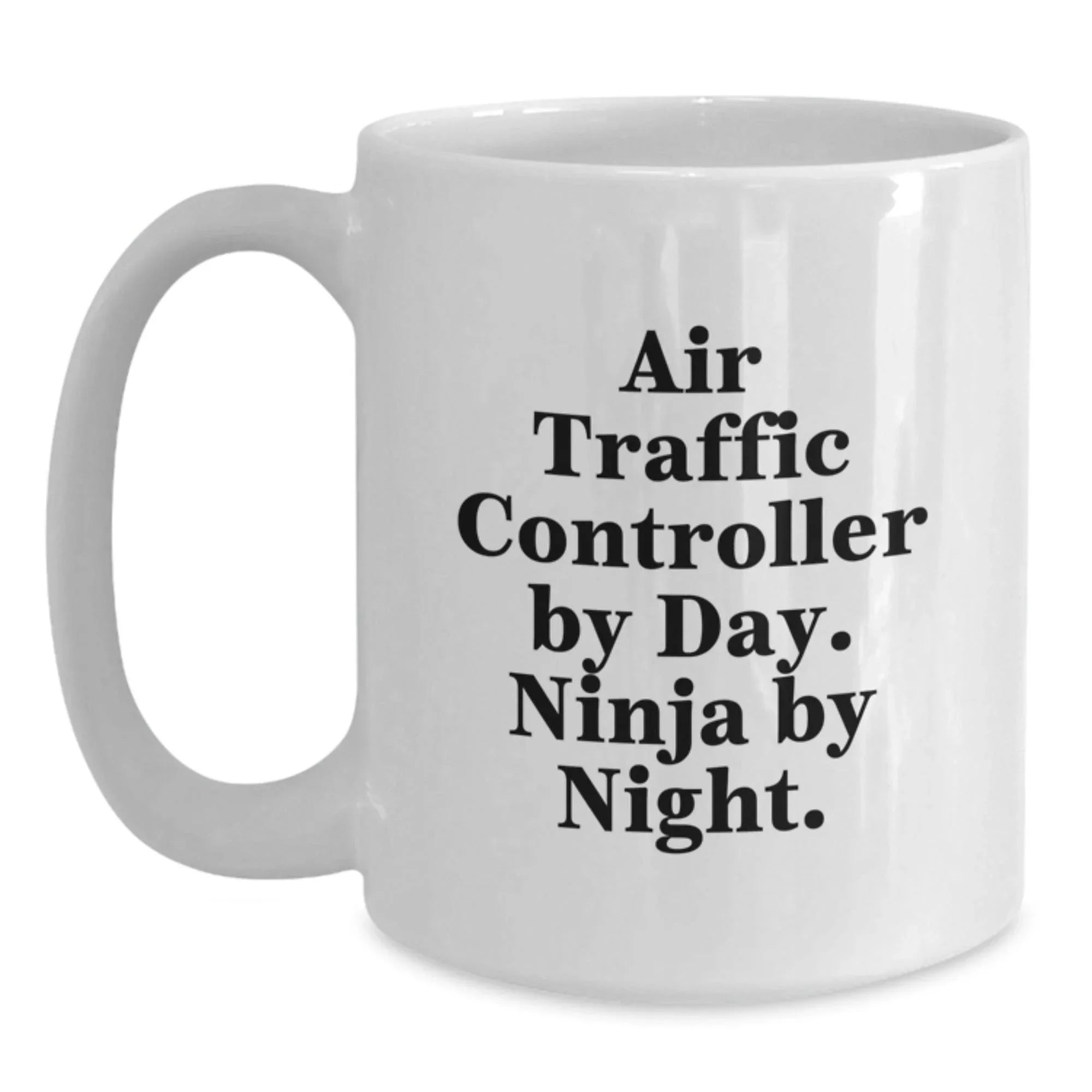 Funny Air Traffic Controller Gifts for Men - White Coffee Mug - 'Air Traffic Controller By Day. Ninja By Night.' Christmas Unique Gift for Family