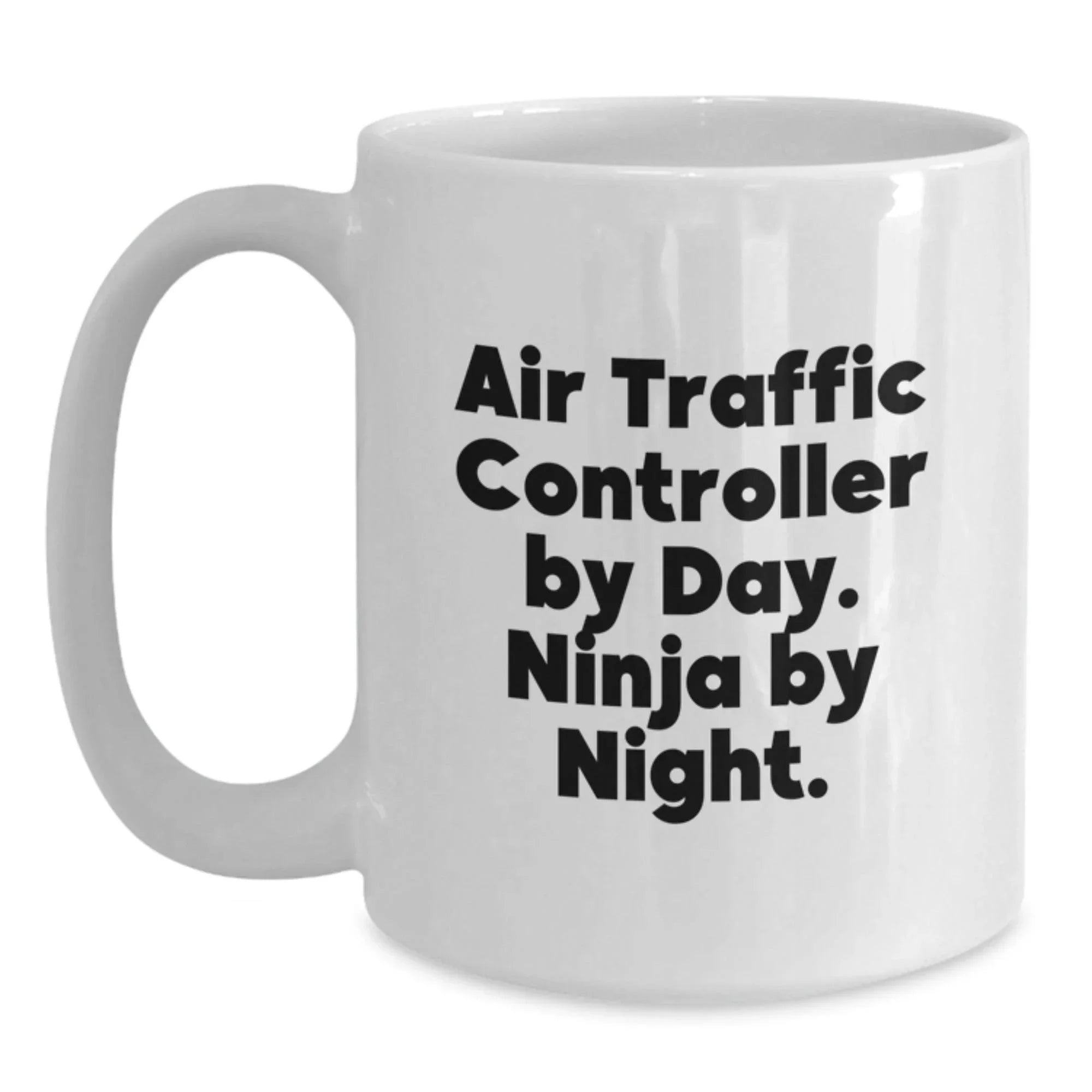 Funny Air Traffic Controller Gifts from Friends, Christmas Unique Gifts for Air Traffic Controller Men, Air Traffic Controller By Day. Ninja By Night. White Coffee Mug