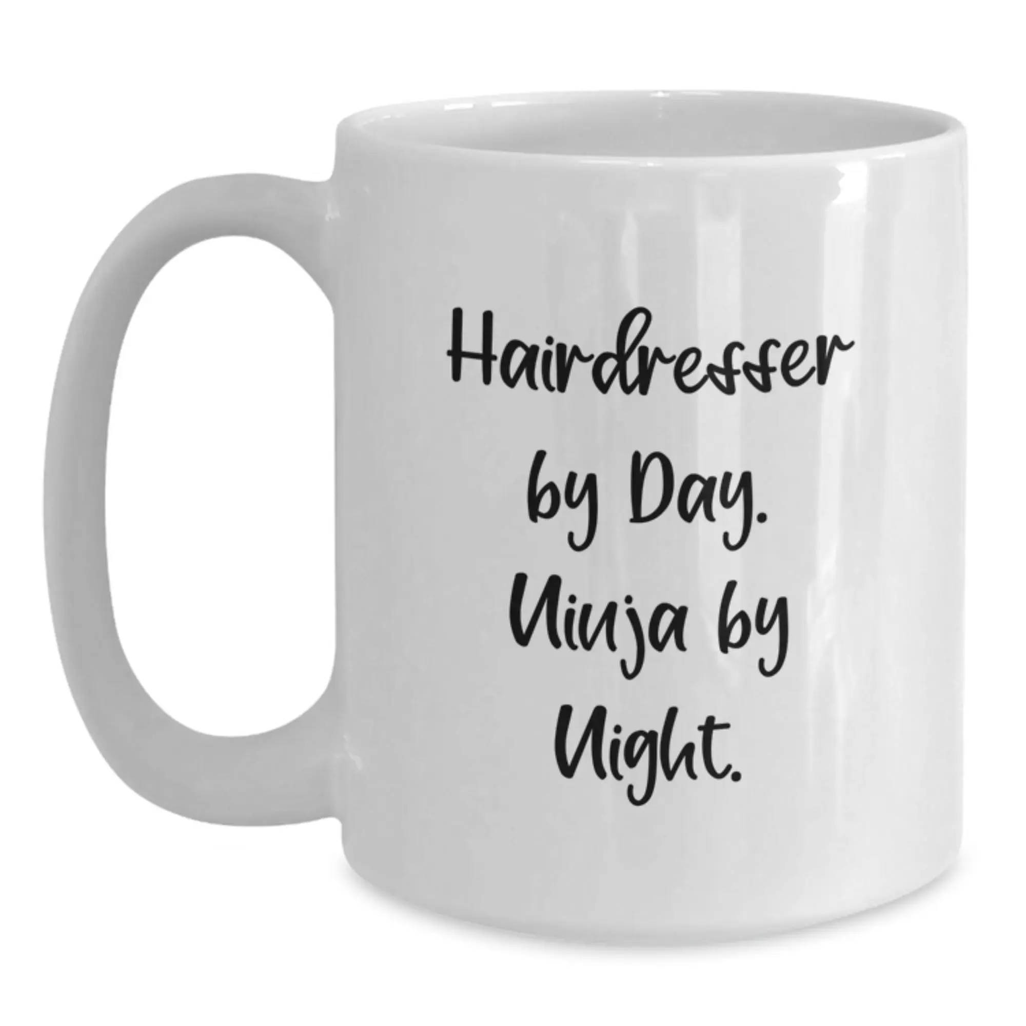 Funny Hairdresser Gifts from Family, Friends, Coworkers - Hairdresser By Day. Ninja By Night. White Coffee Mug for Hairdresser, Men, Women, Graduation Unique Gift - Main
