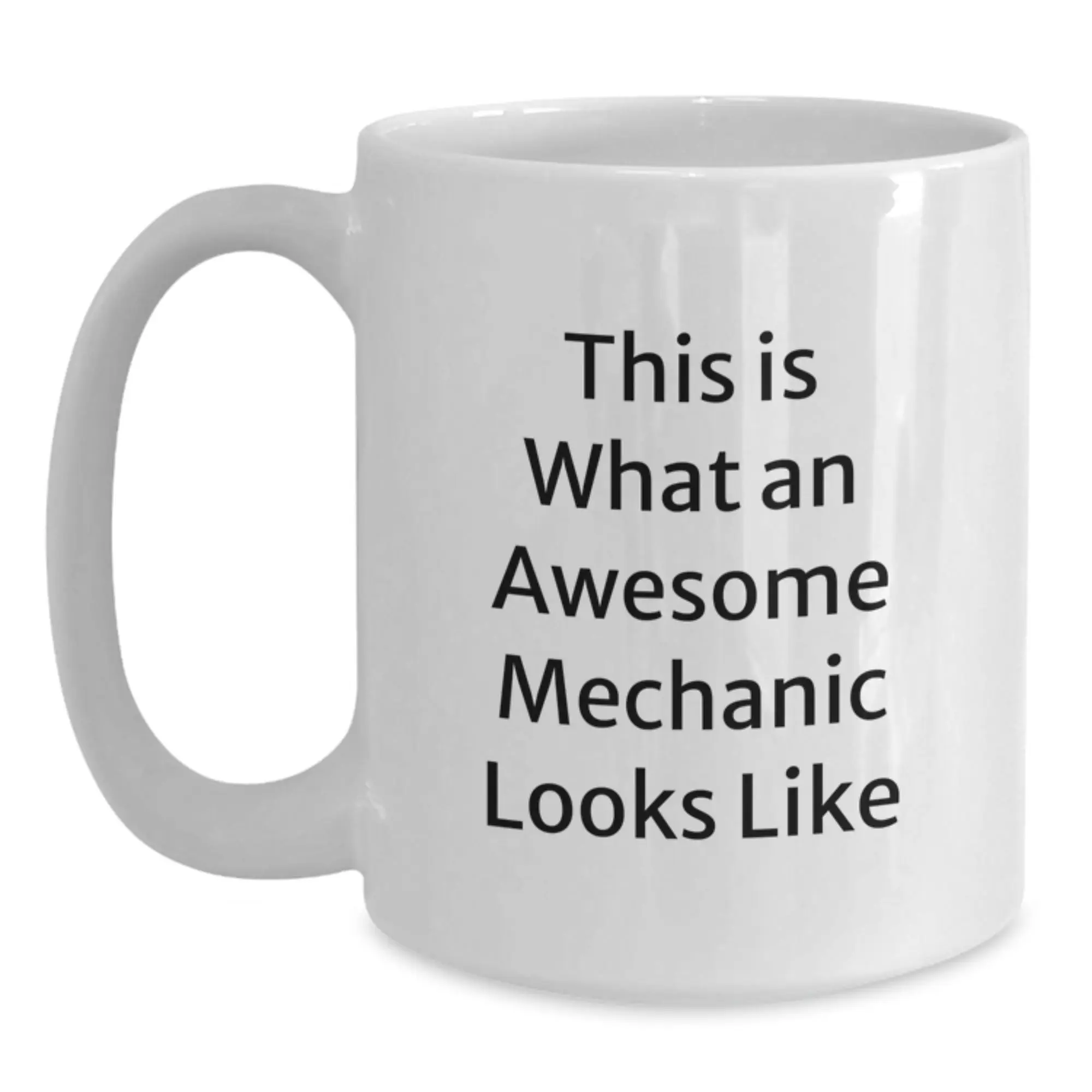 Funny Gifts from Friends for Mechanic, White Coffee Mug for Mechanic Enthusiast, Graduation Unique Gifts for Him - Main