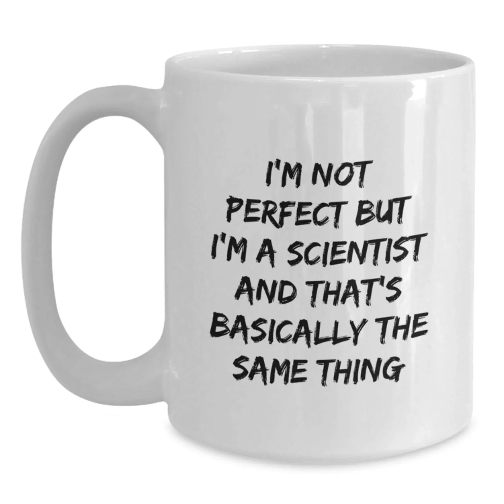Funny Scientist White Coffee Mug - Gifts from Men to Scientist Friends for Christmas Unique Presents
